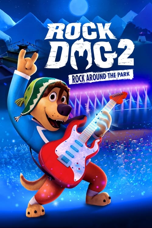 دانلود فیلم Rock Dog 2: Rock Around the Park