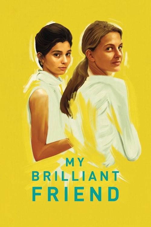 دانلود سریال My Brilliant Friend | دوست نابغه من