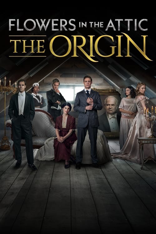 دانلود سریال Flowers in the Attic: The Origin