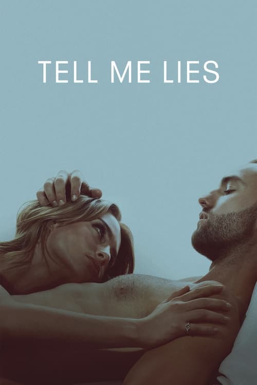 دانلود سریال Tell Me Lies | به من دروغ بگو