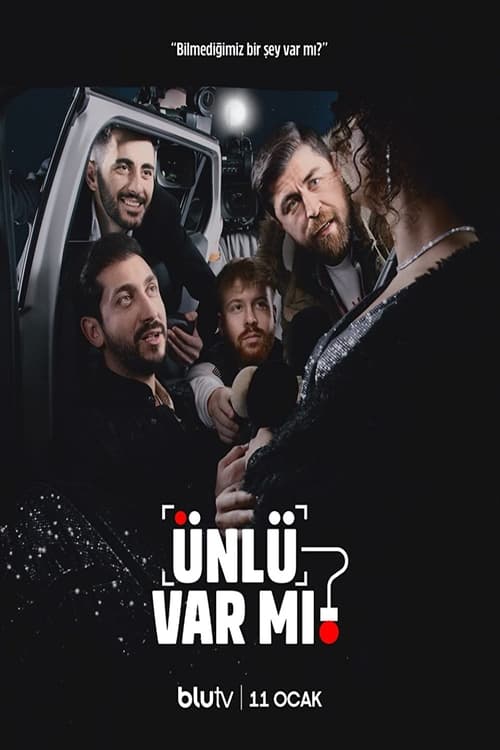 دانلود سریال Unlu Var Mi?